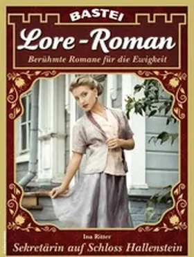 Ritter |  Lore-Roman 99 | eBook | Sack Fachmedien