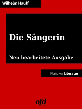 Hauff / edition |  Die Sängerin | eBook | Sack Fachmedien