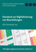Digital Judgement Standards Institute e.V. / Schröder / Kühnel |  Standard zur Digitalisierung von Beurteilungen | eBook | Sack Fachmedien