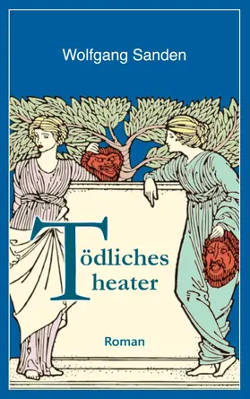 Sanden |  Tödliches Theater | eBook | Sack Fachmedien