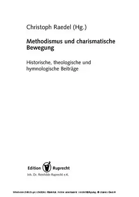 Raedel |  Methodismus und charismatische Bewegung | eBook | Sack Fachmedien