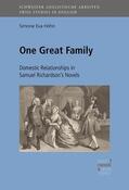 Höhn |  One Great Family: Domestic Relationships in Samuel Richardson's Novels | eBook | Sack Fachmedien