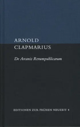 Clapmarius / Wehner |  De Arcanis Rerumpublicarum libri sex | eBook | Sack Fachmedien