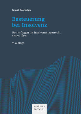 Frotscher | Besteuerung bei Insolvenz | E-Book | sack.de