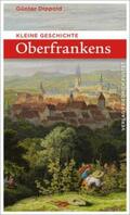Dippold |  Kleine Geschichte Oberfrankens | eBook | Sack Fachmedien