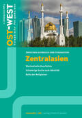 Renovabis e.V. |  Zentralasien. Zwischen Aufbruch und Stagnation | eBook | Sack Fachmedien