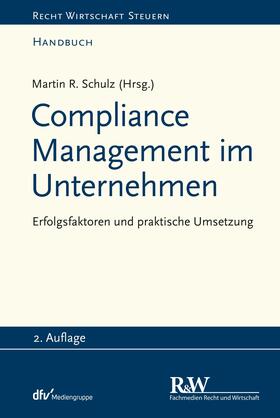 Schulz | Compliance Management im Unternehmen | E-Book | sack.de