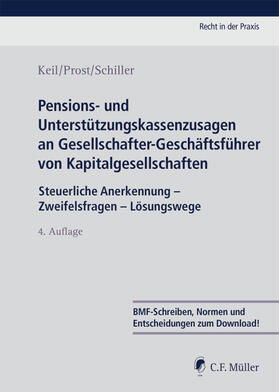 Keil / Prost / Schiller |  Pensions- und Unterstützungskassenzusagen an Gesellschafter-Geschäftsführer von Kapitalgesellschaften | eBook | Sack Fachmedien