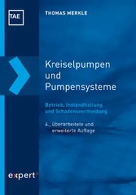 Merkle / Bartz / Mesenholl |  Kreiselpumpen und Pumpensysteme | eBook | Sack Fachmedien