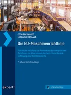 Eberhardt / Erbsland |  Die EU-Maschinenrichtlinie | eBook | Sack Fachmedien