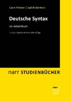 Pittner / Berman |  Deutsche Syntax | eBook | Sack Fachmedien