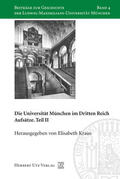 Kraus |  Die Universität München im Dritten Reich | eBook | Sack Fachmedien