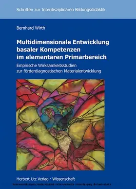 Wirth |  Multidimensionale Entwicklung basaler Kompetenzen im elementaren Primarbereich | eBook | Sack Fachmedien