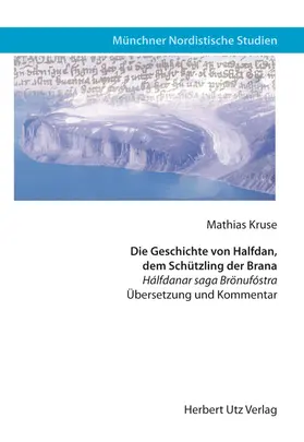 Kruse |  Die Geschichte von Halfdan, dem Schützling der Brana | eBook | Sack Fachmedien