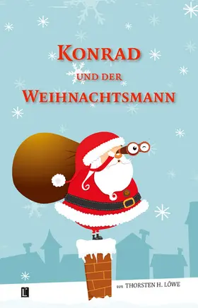 Löwe |  Konrad und der Weihnachtsmann | eBook | Sack Fachmedien