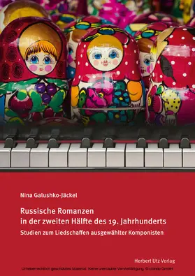Galushko-Jäckel |  Russische Romanzen in der zweiten Hälfte des 19. Jahrhunderts | eBook | Sack Fachmedien