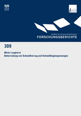 Langhorst |  Beherrschung von Schweißverzug und Schweißeigenspannungen | eBook | Sack Fachmedien