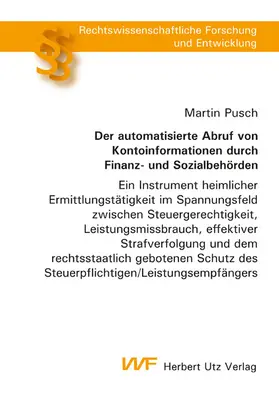 Pusch |  Der automatisierte Abruf von Kontoinformationen durch Finanz- und Sozialbehörden | eBook | Sack Fachmedien