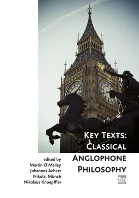 Knoepffler / O?Malley / Achatz |  Key Texts: Classical Anglophone Philosophy | eBook | Sack Fachmedien