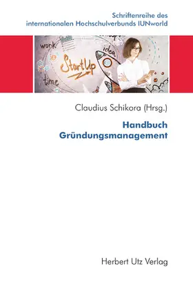 Schikora |  Handbuch Gründungsmanagement | eBook | Sack Fachmedien