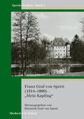 Zedler |  Franz Graf von Spreti (1914-1990) 'Mein Kapfing' | eBook | Sack Fachmedien