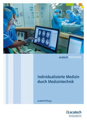 acatech |  Individualisierte Medizin durch Medizintechnik | eBook | Sack Fachmedien