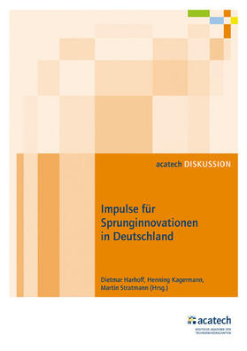 Stratmann / Kagermann / Harhoff | Impulse für Sprunginnovationen in Deutschland | E-Book | sack.de
