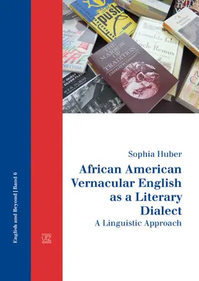 Huber |  African American Vernacular English as a Literary Dialect | eBook | Sack Fachmedien
