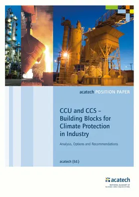 acatech |  CCU and CCS - Building Blocks for Climate Protection in Industry | eBook | Sack Fachmedien