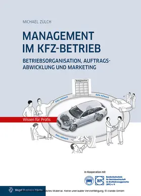 Zülch | MANAGEMENT IM KFZ-BETRIEB | E-Book | www.sack.de