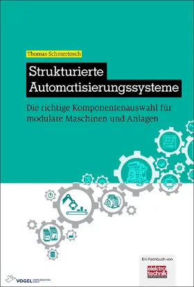 Schmertosch |  Strukturierte Automatisierungssysteme | eBook | Sack Fachmedien