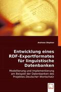 Stephan |  Entwicklung eines RDF-Exportformates für linguistische Datenbanken | eBook | Sack Fachmedien