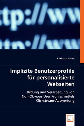 Balzer | Implizite Benutzerprofile für personalisierte Webseiten | E-Book | sack.de