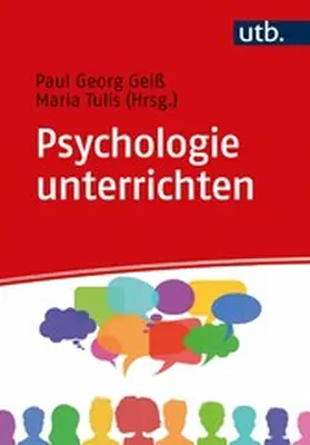 Geiß / Tulis-Oswald |  Psychologie unterrichten | eBook | Sack Fachmedien