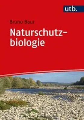 Baur | Naturschutzbiologie | E-Book | www.sack.de