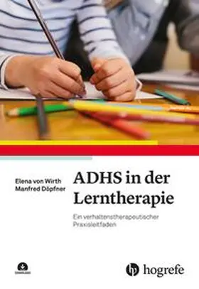 von Wirth / Döpfner | ADHS in der Lerntherapie | E-Book | sack.de
