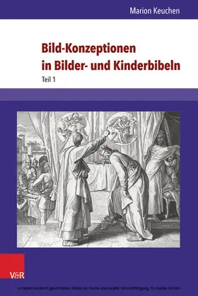 Keuchen |  Bild-Konzeptionen in Bilder- und Kinderbibeln | eBook | Sack Fachmedien