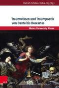 Scholler / Xuan |  Traumwissen und Traumpoetik von Dante bis Descartes | eBook | Sack Fachmedien