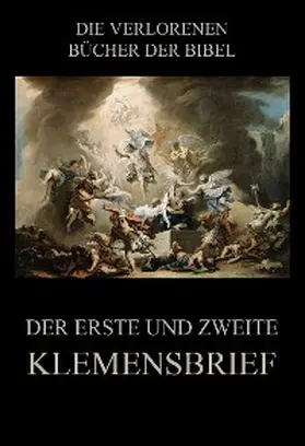 Beck | Der erste und zweite Klemensbrief | E-Book | sack.de