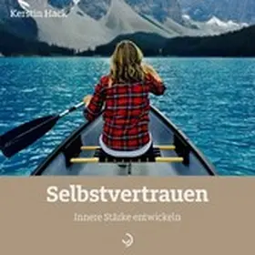 Hack |  Selbstvertrauen | eBook | Sack Fachmedien