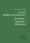 Heidel |  25 Jahre "Medizin und Judentum" | eBook | Sack Fachmedien