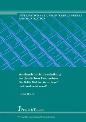 Breckl |  Auslandsberichterstattung im deutschen Fernsehen | eBook | Sack Fachmedien