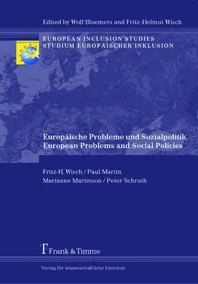 Martin / Martinson / Schruth |  Europäische Probleme und Sozialpolitik / European problems and Social Policies | eBook | Sack Fachmedien