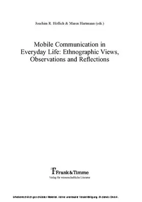 Hartmann / Höflich |  Mobile Communication in Everyday Life | eBook | Sack Fachmedien