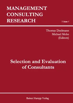 Deelmann / Mohe | Selection and Evaluation of Consultants | E-Book | sack.de