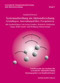 Rosner |  Systemaufstellung als Aktionsforschung. Grundlagen und Anwendungsfelder | eBook | Sack Fachmedien