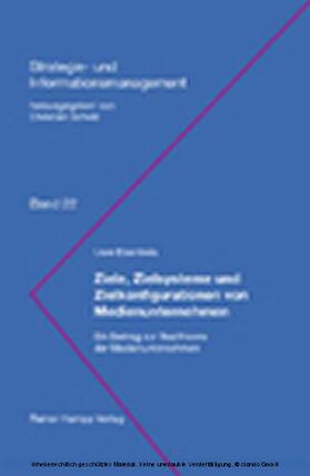 Eisenbeis | Ziele, Zielsysteme und Zielkonfigurationen von Medienunternehmen | E-Book | sack.de