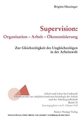 Hausinger | Supervision: Organisation – Arbeit – Ökonomisierung | E-Book | sack.de