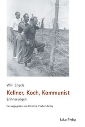 Fischer-Defoy / Engels |  Kellner, Koch, Kommunist | eBook | Sack Fachmedien