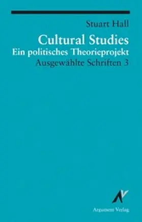 Hall |  Cultural Studies - Ein politisches Theorieprojekt | eBook | Sack Fachmedien